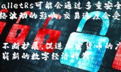   区块链中tpWalletRs的含义与应用解读 /  guanjianc
